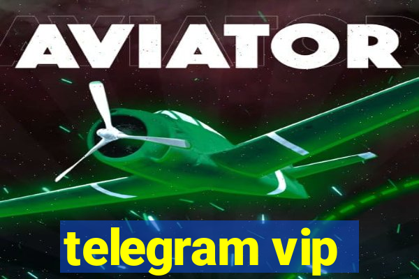 telegram vip