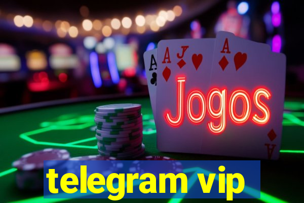 telegram vip