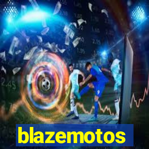 blazemotos