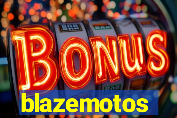 blazemotos