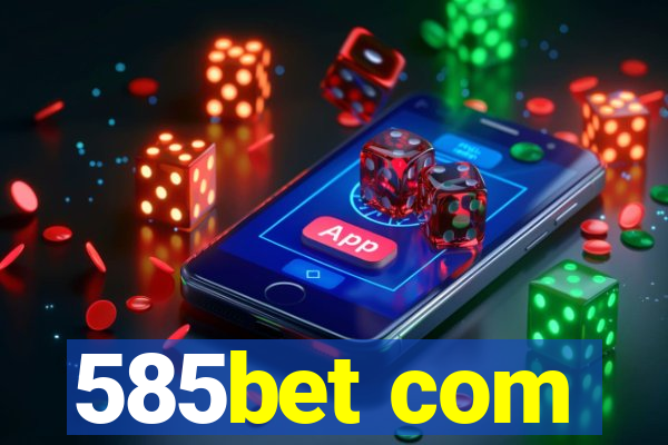 585bet com