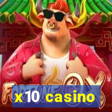 x10 casino