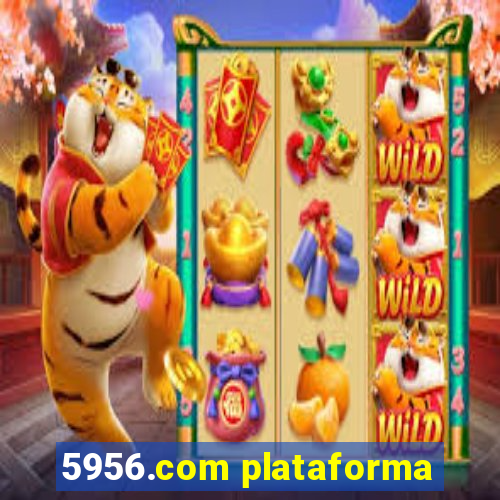 5956.com plataforma