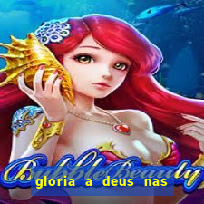 gloria a deus nas alturas cifra