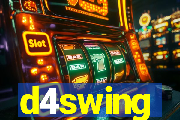 d4swing