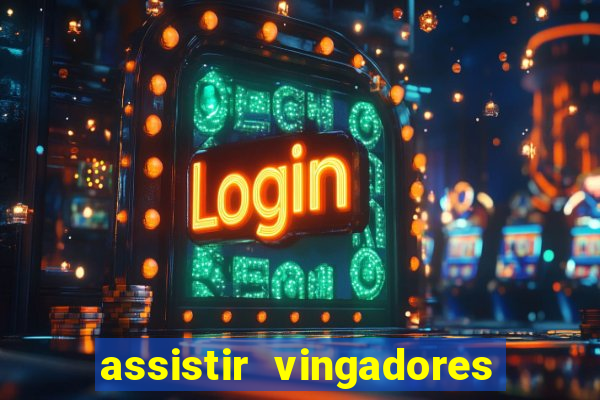 assistir vingadores ultimato filme completo dublado google drive