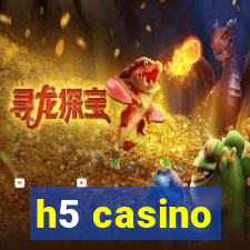 h5 casino