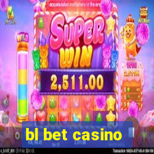 bl bet casino