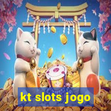 kt slots jogo