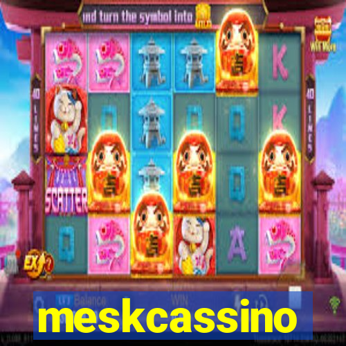 meskcassino