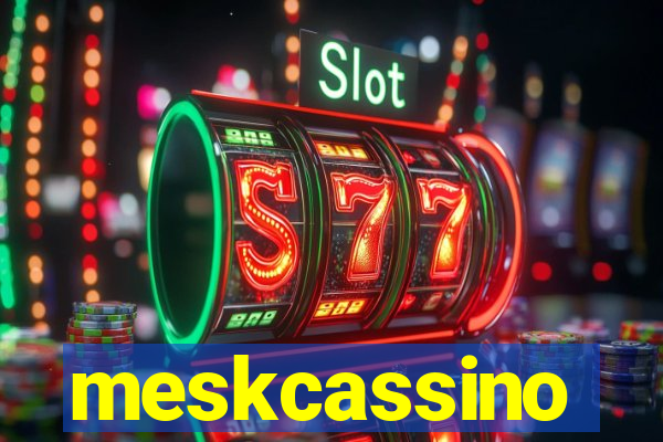 meskcassino