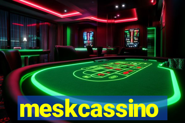 meskcassino