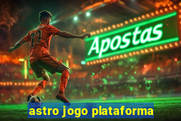 astro jogo plataforma