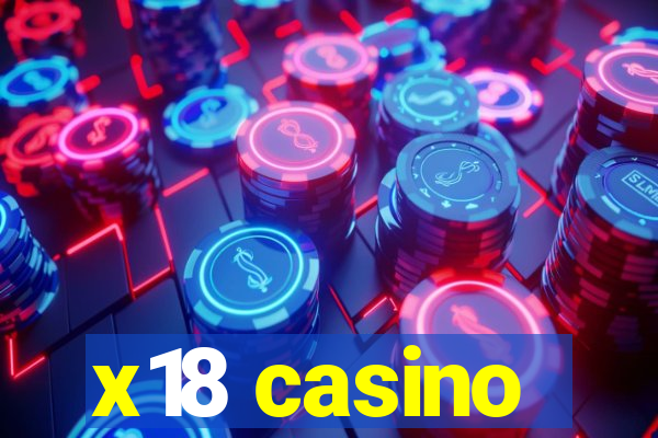 x18 casino