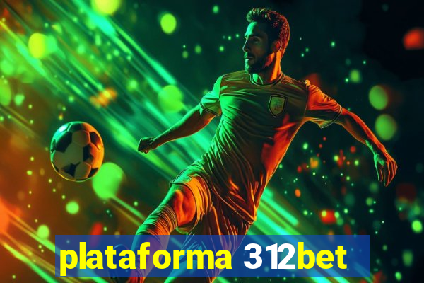 plataforma 312bet