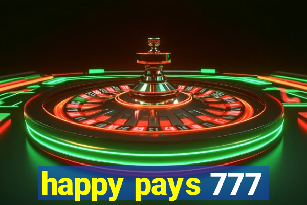 happy pays 777