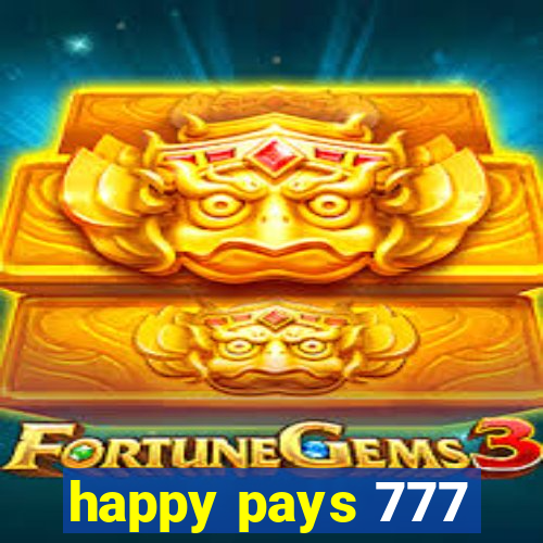 happy pays 777