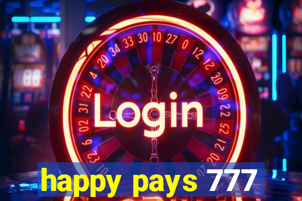 happy pays 777