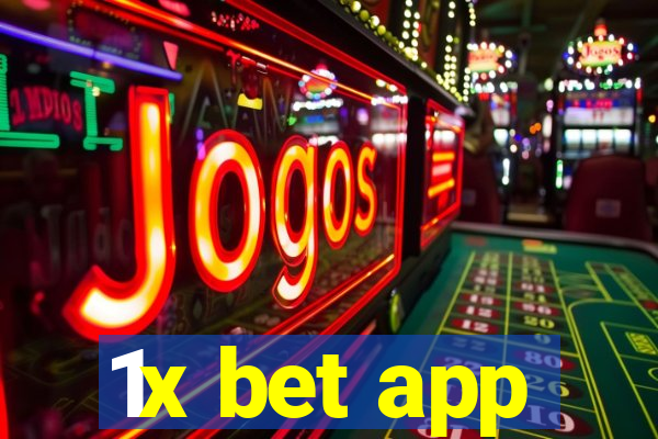 1x bet app