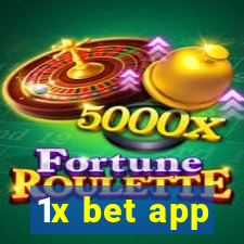 1x bet app