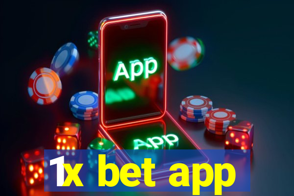 1x bet app