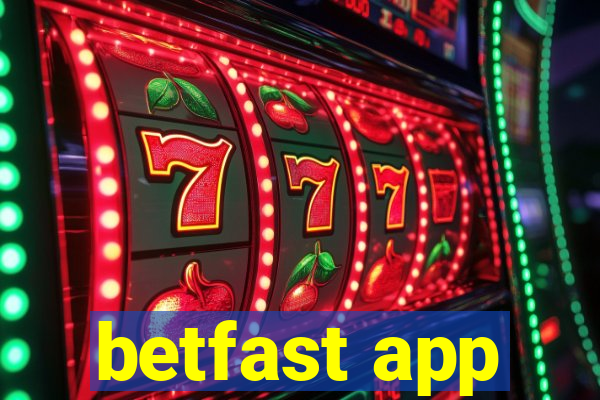 betfast app