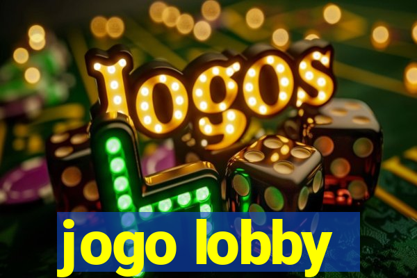 jogo lobby