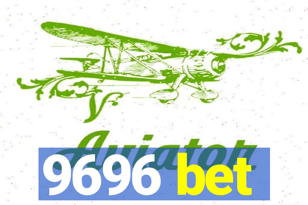 9696 bet