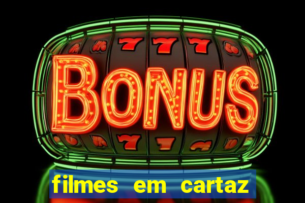 filmes em cartaz barra shopping