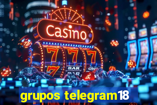 grupos telegram18