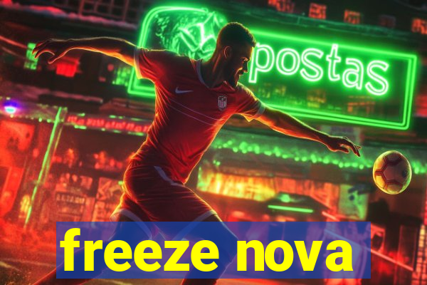 freeze nova