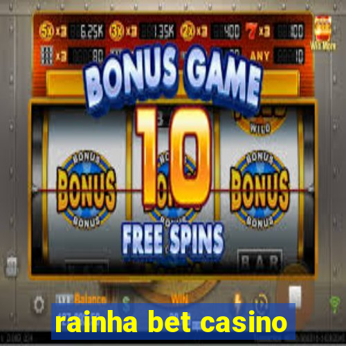 rainha bet casino