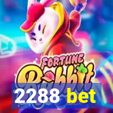 2288 bet