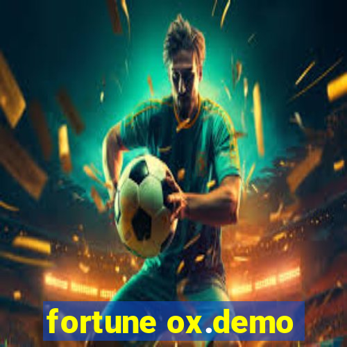 fortune ox.demo