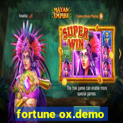 fortune ox.demo