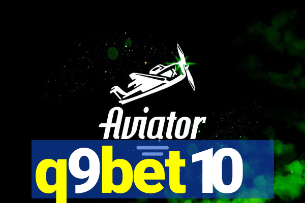 q9bet10