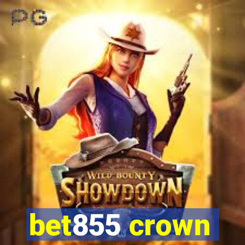 bet855 crown