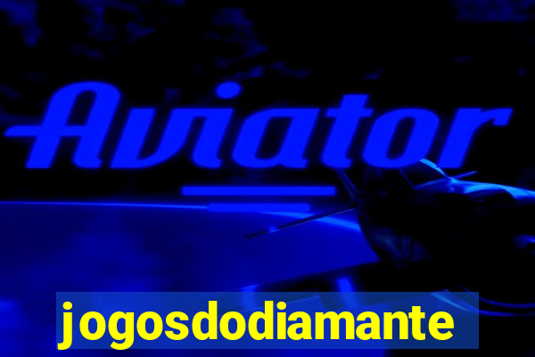 jogosdodiamante