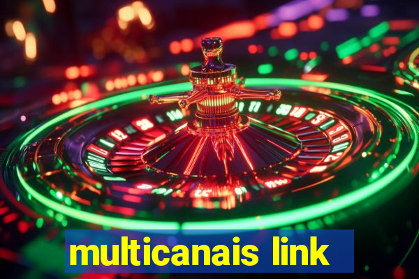 multicanais link