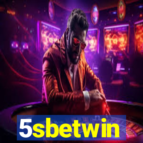 5sbetwin