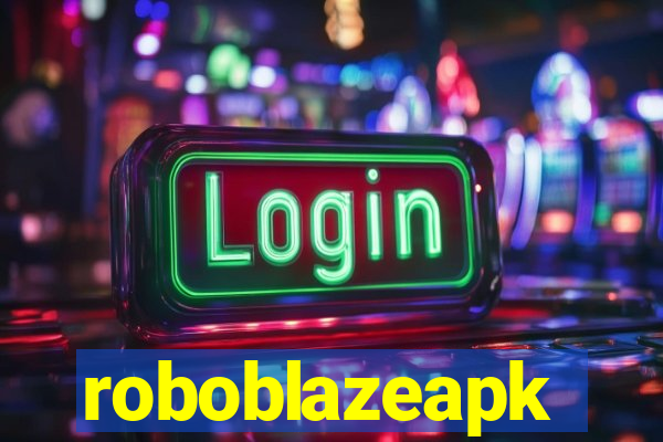 roboblazeapk