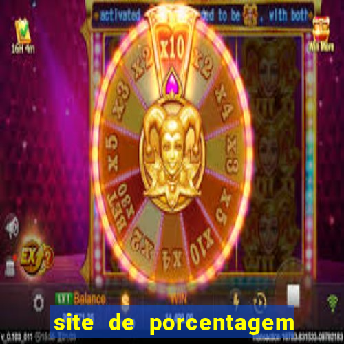 site de porcentagem slots pg