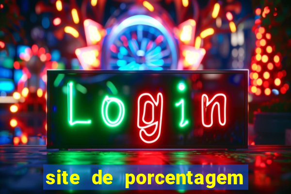 site de porcentagem slots pg