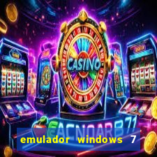 emulador windows 7 32 bits