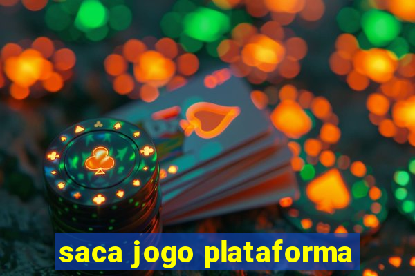 saca jogo plataforma