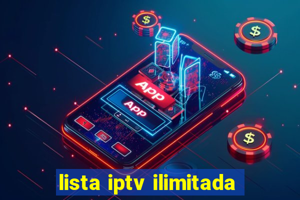 lista iptv ilimitada