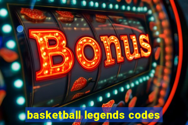 basketball legends codes