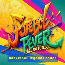 basketball legends codes