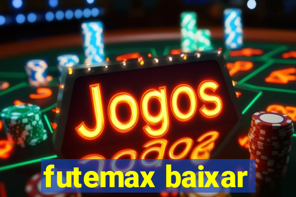 futemax baixar