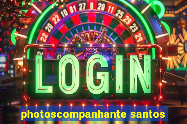 photoscompanhante santos